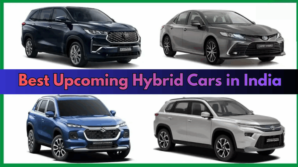 Hybrid Revolution 2025: Best Upcoming Hybrid Cars in India You Must Watch